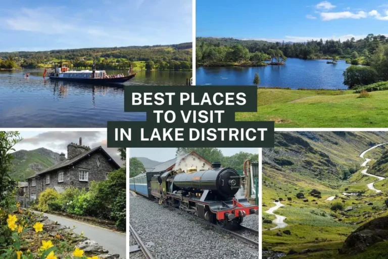 15 Best Places to Visit in Lake District in 2023 – Map, Top Attractions, Famous and Scenic Places, Lakes and Water Boat Tours