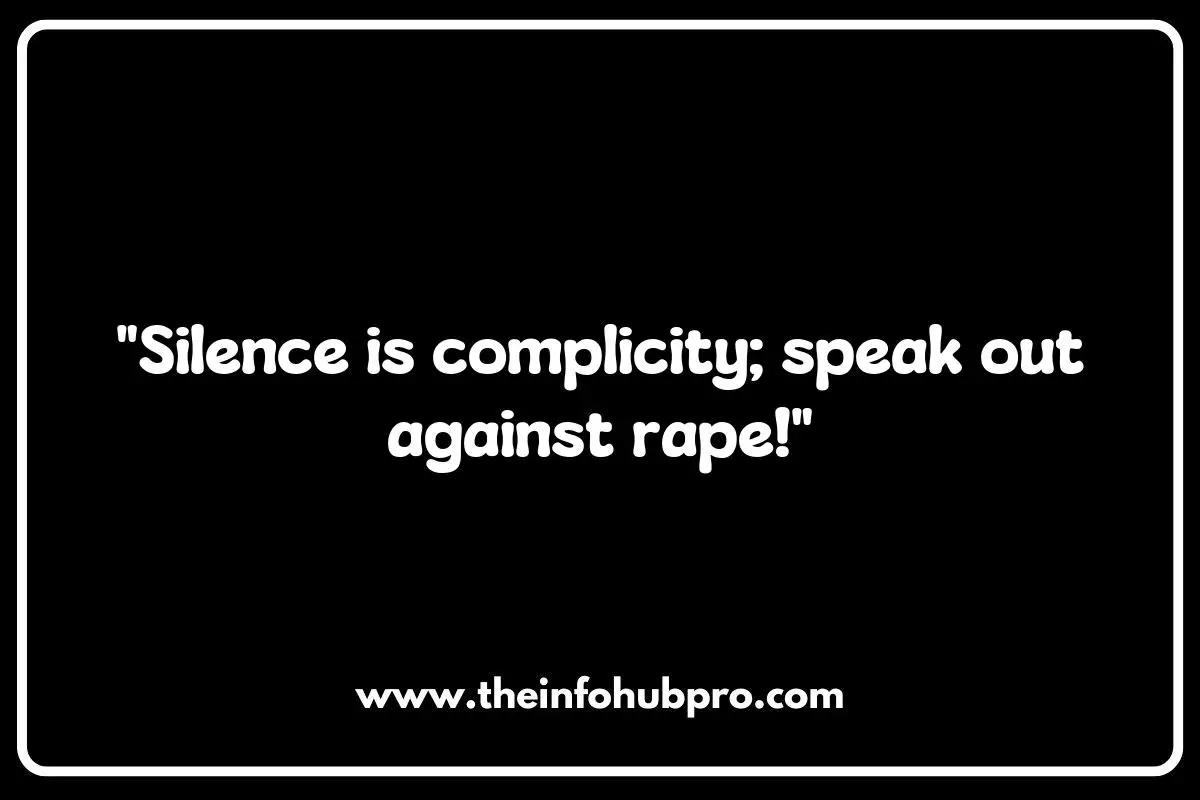 Anti-Rape Slogans and Their Role in Education and Awareness Anti-Rape Slogans and Their Role in Education and Awareness