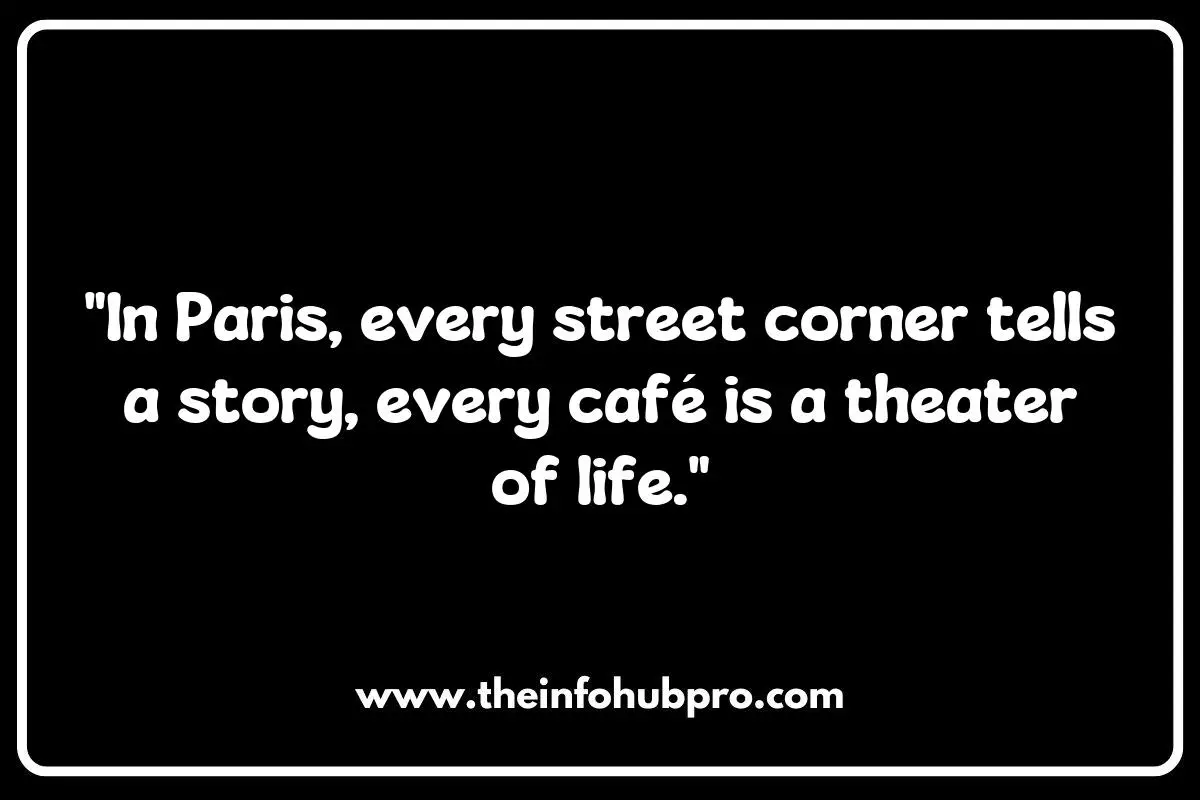 Cultural Paris Quotes: Celebrating the Diversity of Parisian Life Cultural Paris Quotes: Celebrating the Diversity of Parisian Life