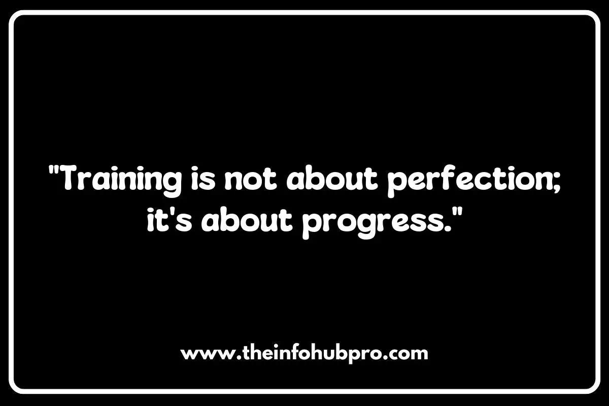 Harnessing the Wisdom of Training Quotes for Personal Development Harnessing the Wisdom of Training Quotes for Personal Development