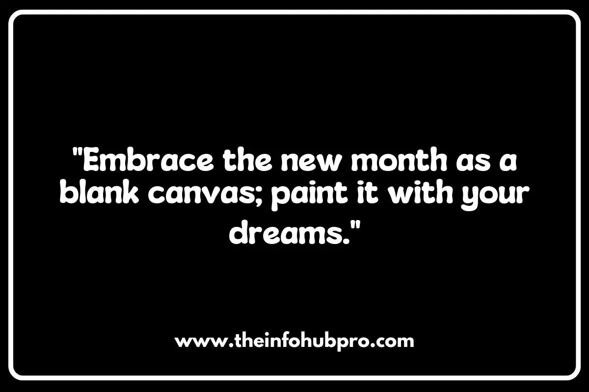 Joyful New Month Quotes to Spark Creativity and Passion Joyful New Month Quotes to Spark Creativity and Passion