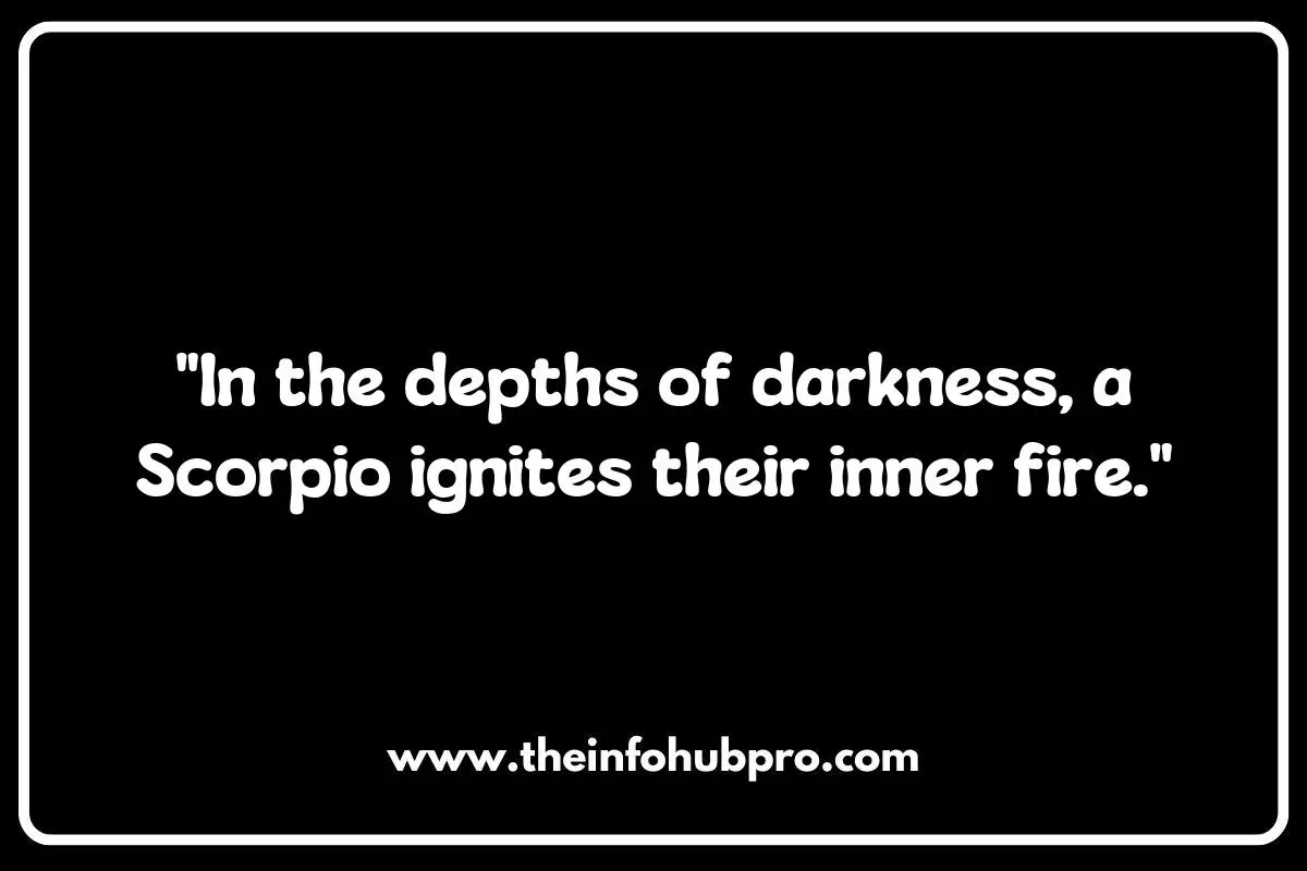 Scorpio Quotes About Strength: Resilience in Adversity Scorpio Quotes About Strength: Resilience in Adversity
