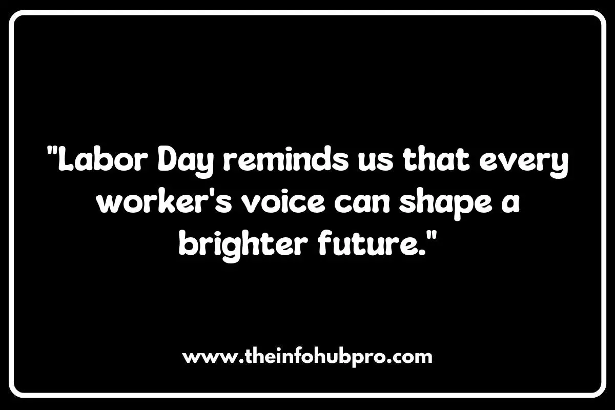The Impact of Labor Day Slogans on Social Awareness The Impact of Labor Day Slogans on Social Awareness
